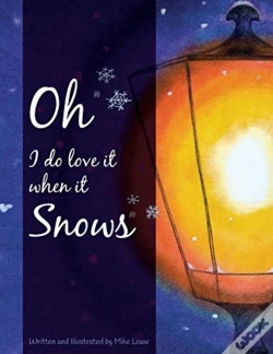 Capa do artigo Oh I Do Love It When It Snows