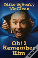 Oh! I Remember Him