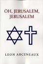 Oh, Jerusalem, Jerusalem - Preview