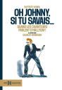 Oh Johnny, Si Tu Savais... - Preview