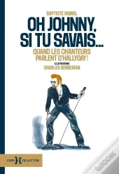 Oh Johnny, Si Tu Savais...