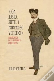 Capa do artigo «¡Oh, Justo, Sutil Y Poderoso Veneno!»