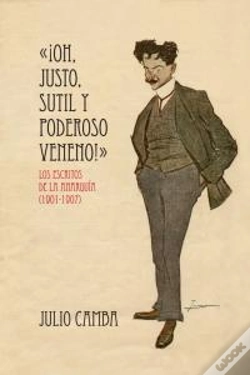 Capa do artigo «¡Oh, Justo, Sutil Y Poderoso Veneno!»