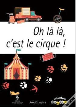 Capa do artigo Oh La La, C'Est Le Cirque !