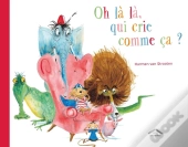 Oh Là Là, Qui Crie Comme Ca ?