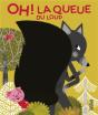 Oh ! La Queue Du Loup - Preview