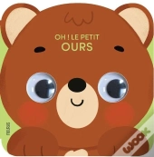 Oh ! Le Petit Ours