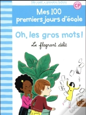 Capa do artigo Oh, Les Gros Mots ! Le Flagrant Délit