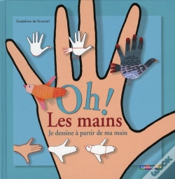Capa do artigo Oh ! Les Mains ; Je Dessine À Partir De Ma Main