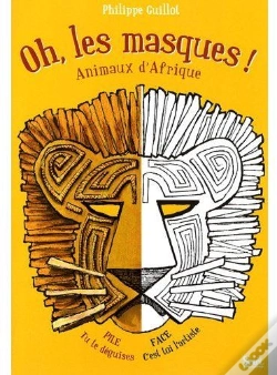 Capa do artigo Oh, Les Masques ! Animaux D'Afrique