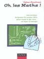 Oh Les Maths ; 200 Contes Enigmes Et Casse-Tete Pour Mourir De Rire Et Tuer Le Temps ; 1e Edition - Preview