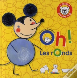Capa do artigo Oh ! Les Ronds ; Je Dessine Avec Des Ronds