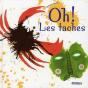 Oh! Les Taches - Preview