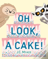 Oh Look, A Cake!