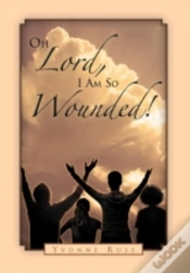Capa do artigo Oh Lord, I Am So Wounded!