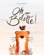 Oh, Ma Belette ! - Preview
