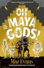 Oh Maya Gods! - Preview
