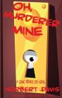 Oh, Murderer Mine - Preview