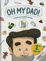 Oh My Dad!  