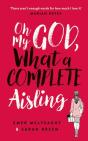 Oh My God, What A Complete Aisling - Preview