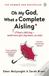 Oh My God, What A Complete Aisling