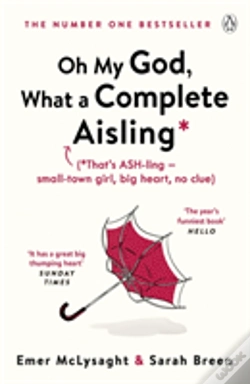 Capa do artigo Oh My God, What A Complete Aisling