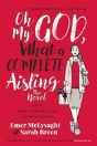 Oh My God What A Complete Aisling The Novel - Preview