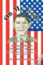 Capa do artigo Oh My God!A Black Man In The White House