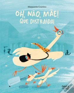 Capa do artigo Oh, Não, Mãe! Que Distraída!