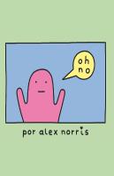 ¡Oh, No!
