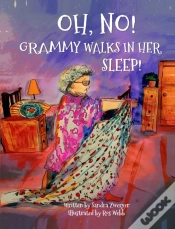 Capa do artigo Oh, No! Grammy Walks In Her Sleep