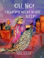 Oh, No! Grammy Walks In Her Sleep - Preview