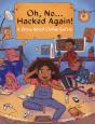 Oh, No ... Hacked Again! - Preview