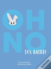 Oh No Its Rairb