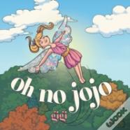 Oh No Jojo