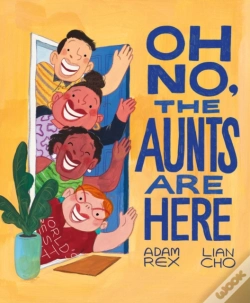 Capa do artigo Oh No, The Aunts Are Here