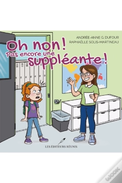 Capa do artigo Oh Non ! Pas Encore Une Suppléante !