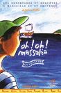 Oh ! Oh ! Massalia - Preview