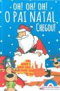 OH! OH! OH! O Pai Natal Chegou! - Preview