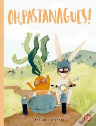 Oh, Pastanagues!