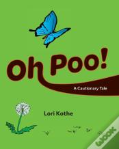 Oh Poo! A Cautionary Tale
