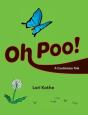 Oh Poo! A Cautionary Tale - Preview