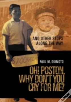 Capa do artigo Oh! Poston, Why Don'T You Cry For Me?