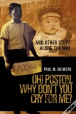 Capa do artigo Oh! Poston, Why Don'T You Cry For Me?