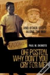 Oh! Poston, Why Don'T You Cry For Me?