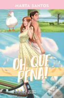 Oh, Que Pena!