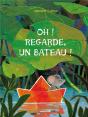 Oh ! Regarde, Un Bâteau ! - Preview