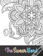 Oh Shit! The Swear Word