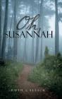 Oh, Susannah - Preview