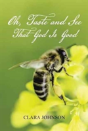 Oh, Taste And See That God Is Good - Preview